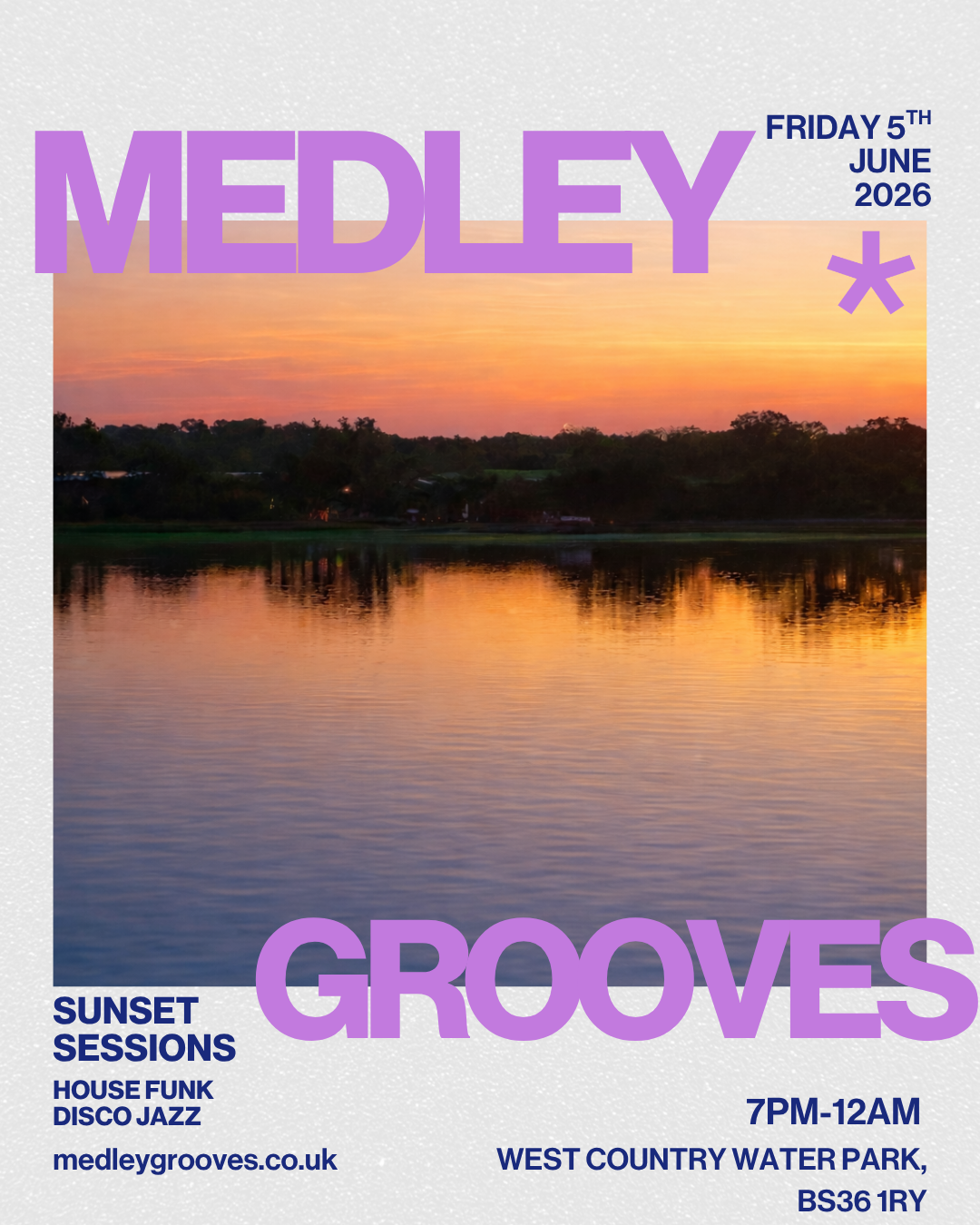Medley Grooves Takeover — West Country Water Park Poster